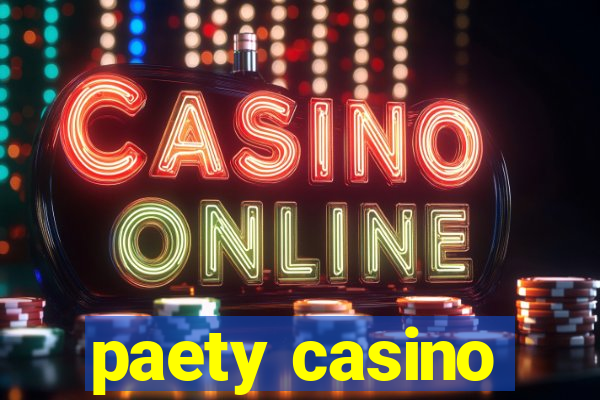 paety casino