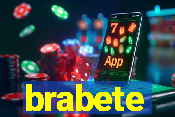 brabete