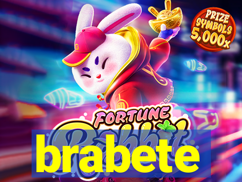 brabete