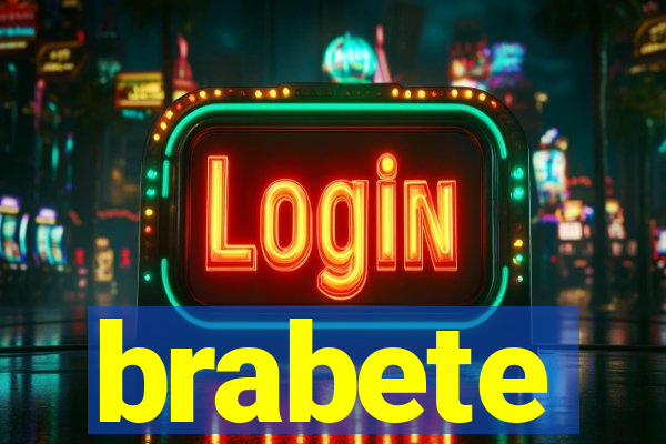 brabete