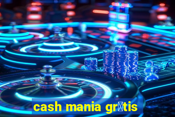 cash mania gr谩tis