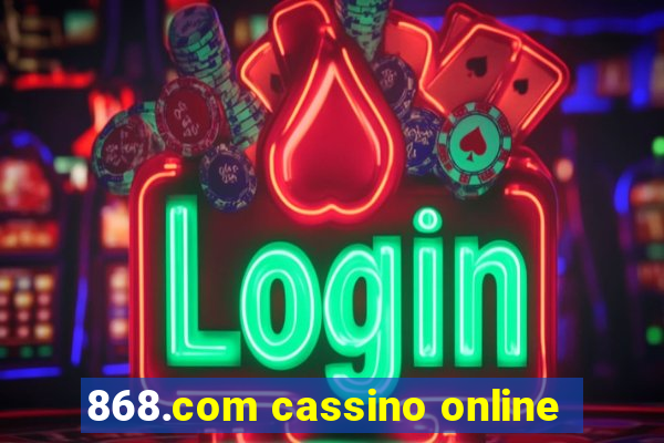 868.com cassino online