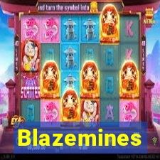 Blazemines