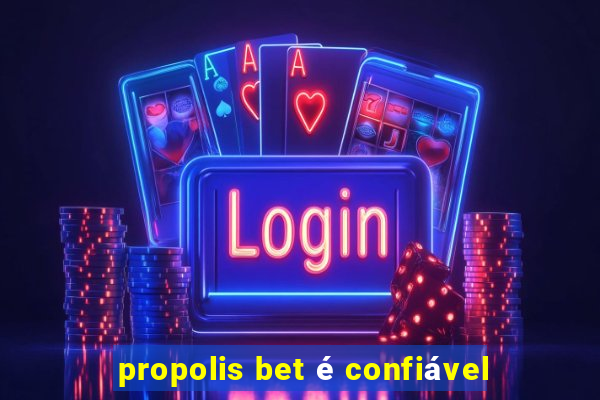 propolis bet é confiável