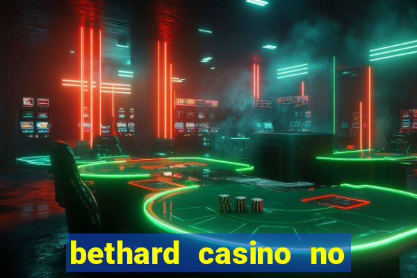 bethard casino no deposit bonus codes