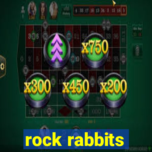 rock rabbits