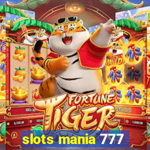 slots mania 777