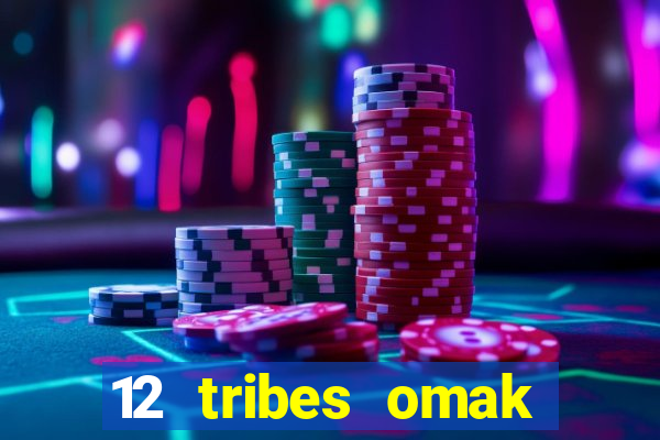 12 tribes omak casino hotel