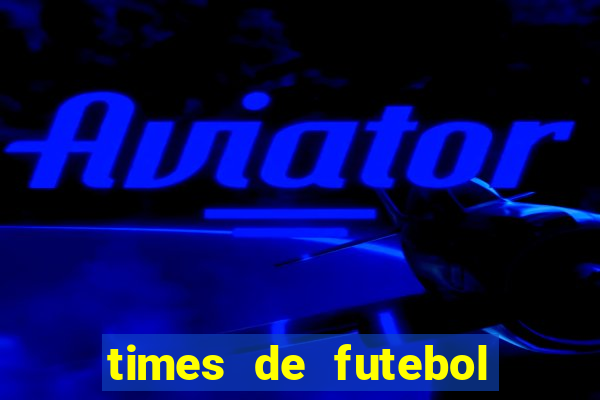 times de futebol para colorir