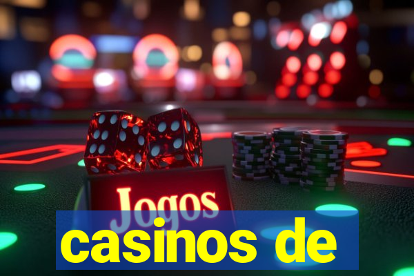 casinos de