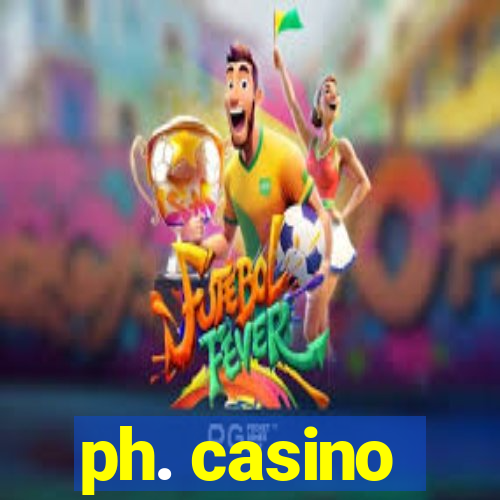 ph. casino