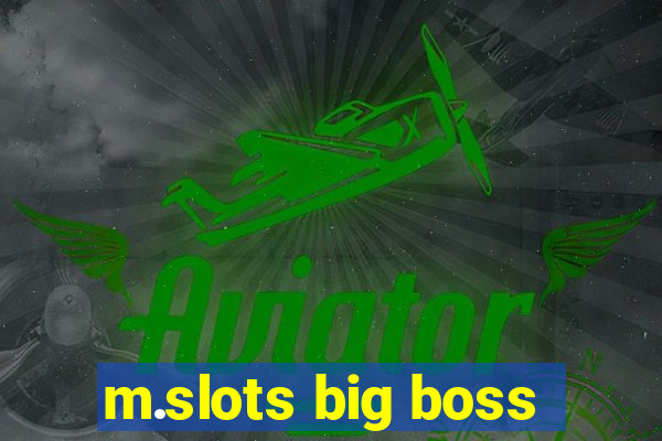 m.slots big boss