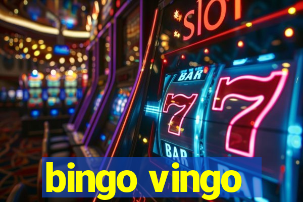 bingo vingo