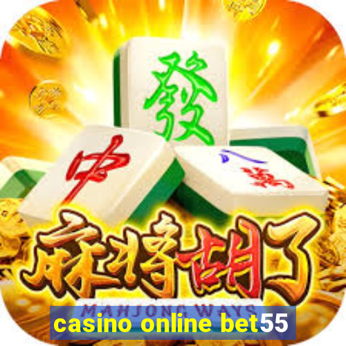 casino online bet55