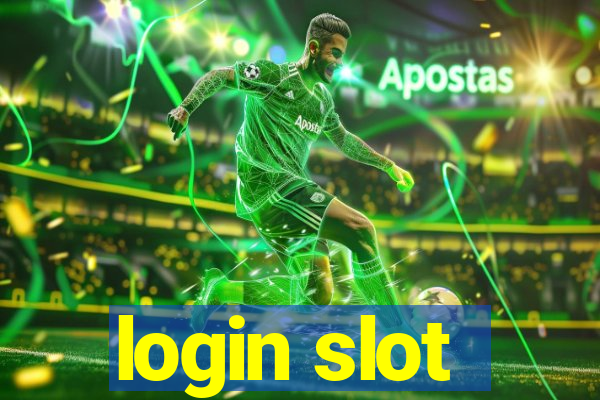 login slot