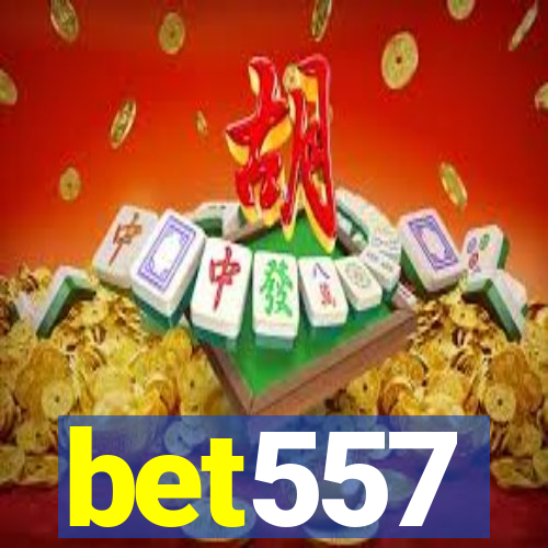 bet557