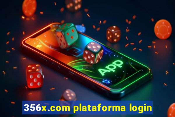 356x.com plataforma login