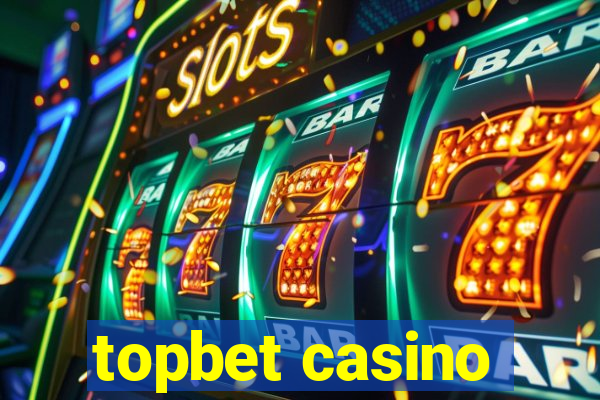 topbet casino