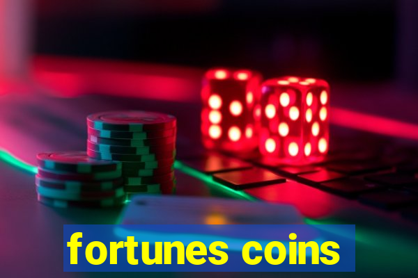 fortunes coins