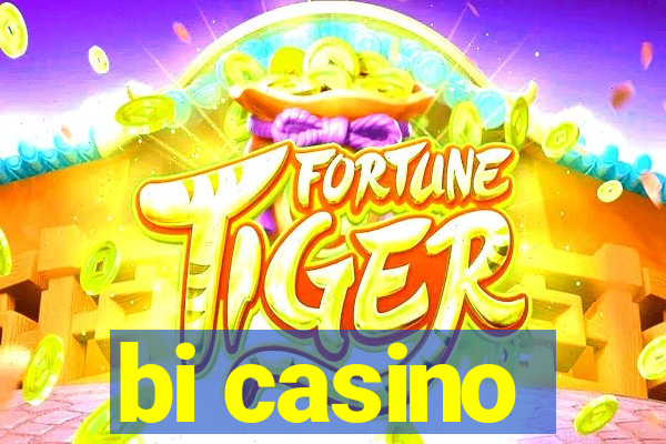 bi casino