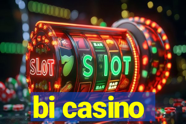 bi casino