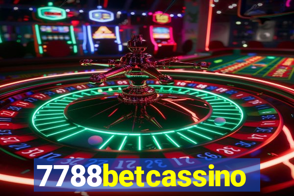 7788betcassino