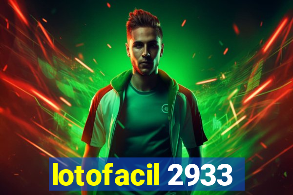 lotofacil 2933