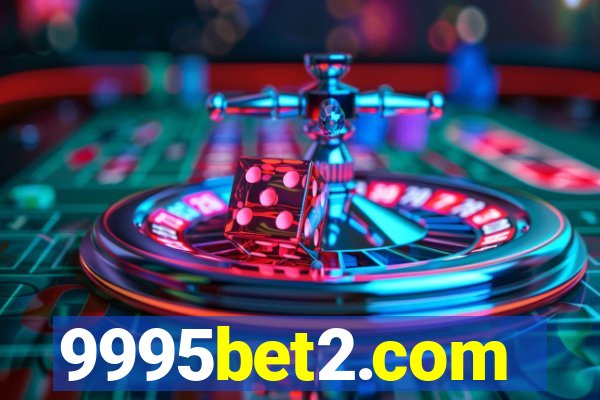 9995bet2.com