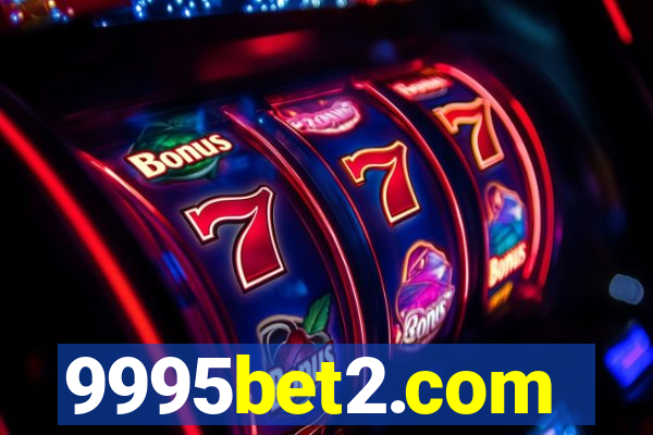 9995bet2.com