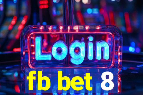 fb bet 8