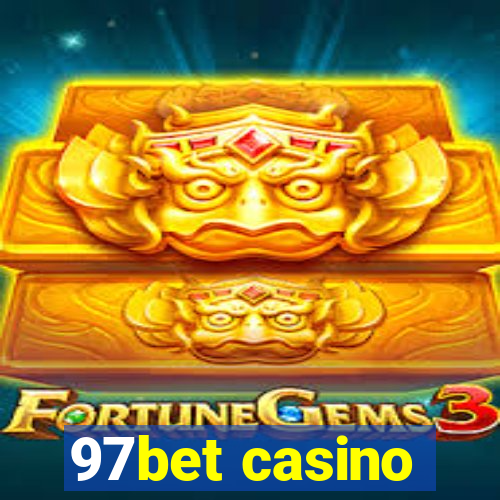 97bet casino