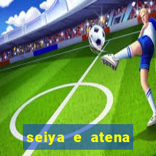 seiya e atena ficam juntos