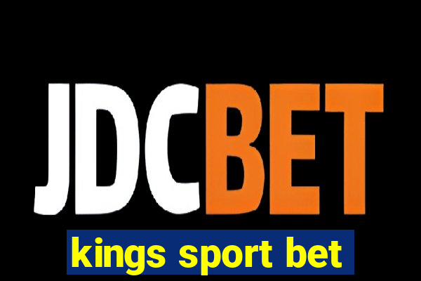 kings sport bet