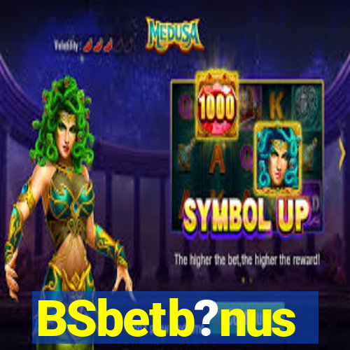 BSbetb?nus