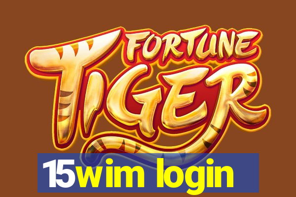 15wim login