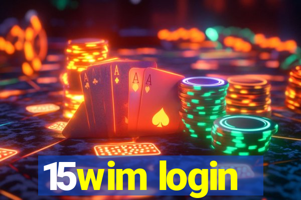 15wim login