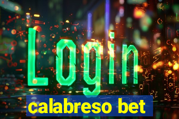 calabreso bet