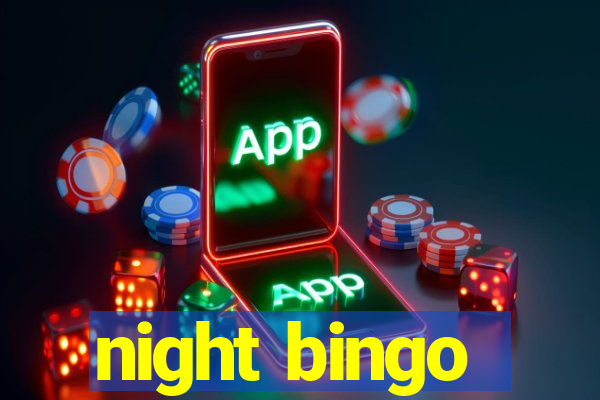 night bingo