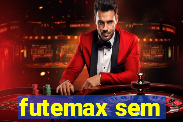 futemax sem