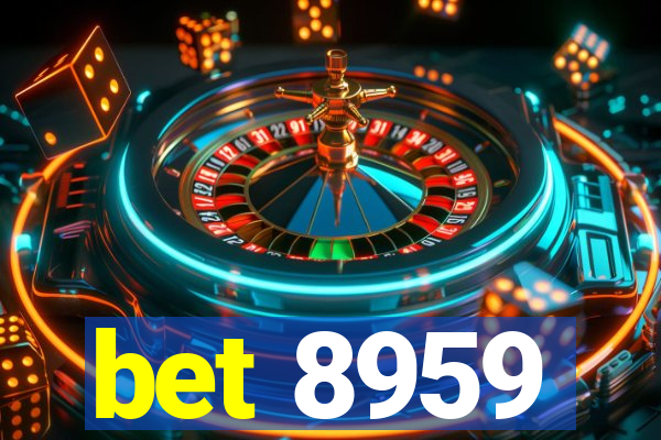 bet 8959