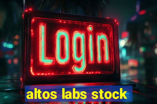 altos labs stock