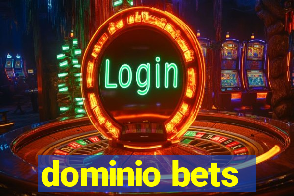 dominio bets