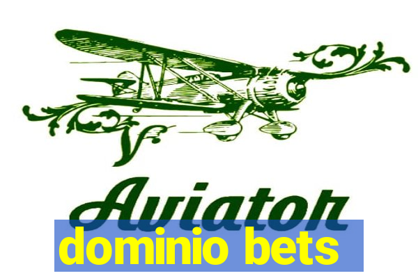 dominio bets