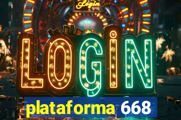 plataforma 668