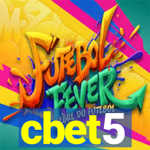 cbet5