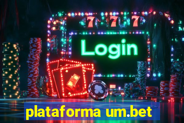 plataforma um.bet