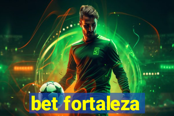 bet fortaleza