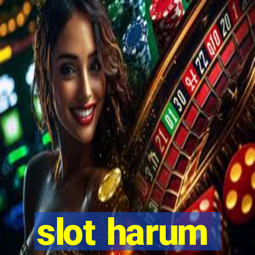 slot harum