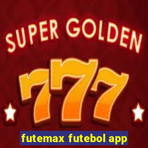 futemax futebol app