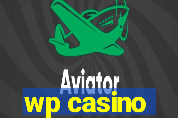 wp casino